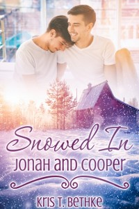 Cover Snowed In: Jonah and Cooper