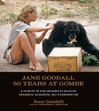 Cover Jane Goodall: 50 Years at Gombe