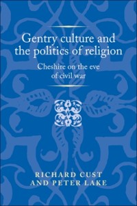 Cover Gentry culture and the politics of religion