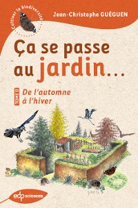 Cover Ça se passe au jardin...