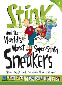 Cover Stink and the World's Worst Super-Stinky Sneakers