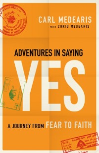 Cover Adventures in Saying Yes