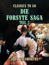 Cover Die Forsyte Saga Teil 2