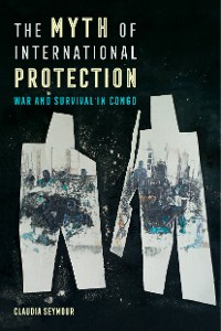Cover The Myth of International Protection