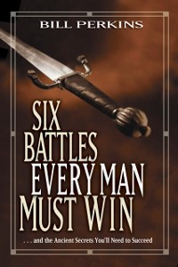 Cover Six Battles Every Man Must Win