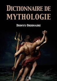 Cover Dictionnaire de mythologie