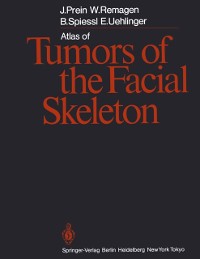 Cover Atlas of Tumors of the Facial Skeleton