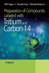 Cover Preparation of Compounds Labeled with Tritium and Carbon-14