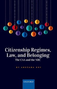 Cover Citizenship Regimes, Law, and Belonging