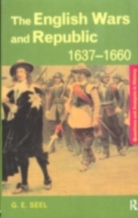 Cover English Wars and Republic, 1637-1660
