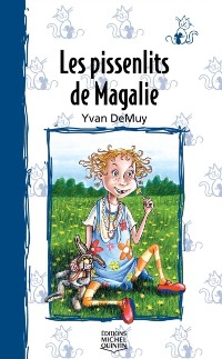 Cover Les pissenlits de Magalie