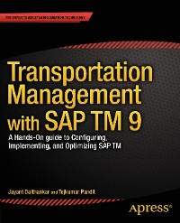 Cover Transportation Management with SAP TM 9