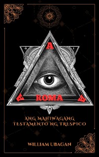 Cover Ang Mahiwagang Testamento ng Trespico