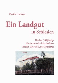 Cover Ein Landgut in Schlesien