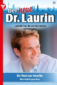 Cover Der neue Dr. Laurin 25 – Arztroman
