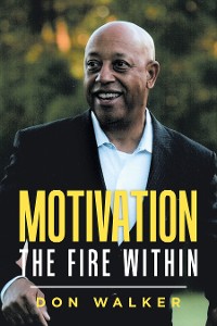 Cover Motivation - the Fire Within