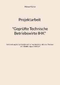 Cover Projektarbeit Technische Betriebswirte