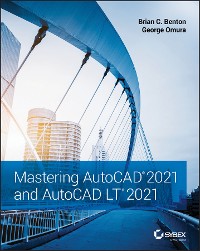 Cover Mastering AutoCAD 2021 and AutoCAD LT 2021