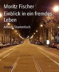 Cover Einblick in ein fremdes Leben