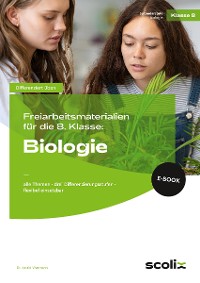 Cover Freiarbeitsmaterialien f. d. 8. Klasse: Biologie