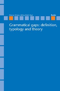 Cover Grammatical gaps: definition, typology and theory