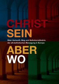 Cover Christsein - Aber wo?