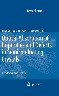 Cover Optical Absorption of Impurities and Defects in Semiconducting Crystals