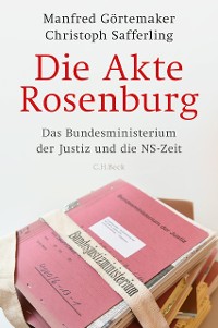 Cover Die Akte Rosenburg