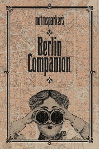 Cover Notmsparker's Berlin Companion