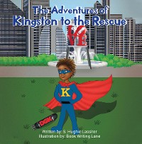 Cover The Adventures of Kingston to the Rescue