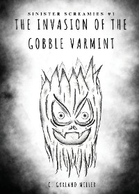 Cover The Invasion of the Gobble Varmint