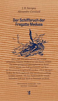 Cover Der Schiffbruch der Fregatte Medusa