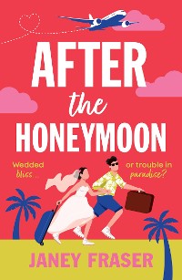 Cover After the Honeymoon