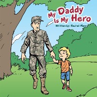 Cover My Daddy Is My Hero