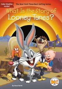 Cover What Is the Story of Looney Tunes?