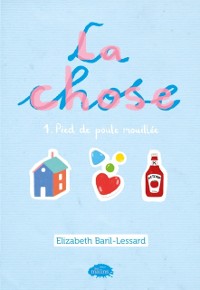 Cover La Chose, tome 1, Pied de poule mouillee