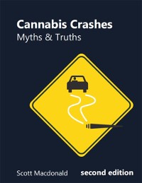 Cover Cannabis Crashes: Myths and Truths