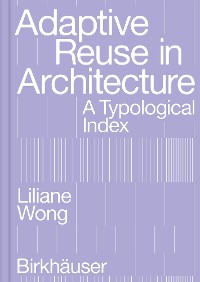 Cover Adaptive Reuse in Architecture