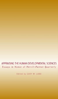 Cover Appraising the Human Developmental Sciences