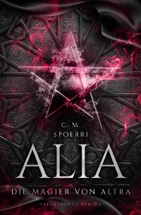 Cover Alia (Band 5): Die Magier von Altra
