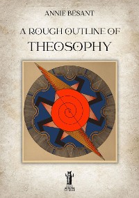 Cover A rough outline of Theosophy