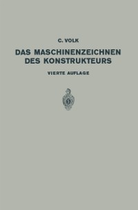 Cover Das Maschinenzeichnen des Konstrukteurs