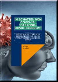 Cover Im Schatten von Covid-19: "Das Long-Covid-Syndrom"