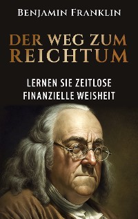 Cover Der Weg zum Reichtum