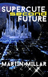 Cover Supercute Second Future