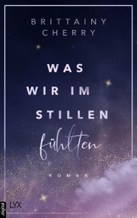 Cover Was wir im Stillen fühlten