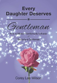 Cover Every Daughter Deserves A Gentleman