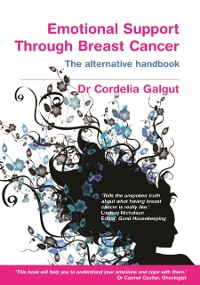Cover Emotional Support Through Breast Cancer: The Alternative Handbook Ebook