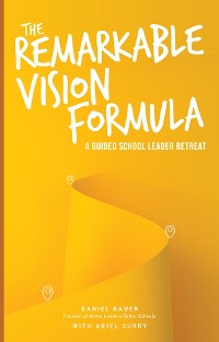 Cover The Remarkable Vision Formula