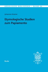 Cover Etymologische Studien zum Papiamento